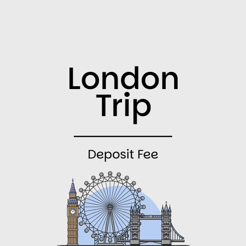 London Trip Deposit